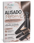 Guía Profesional de Alisados Paso a Paso